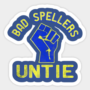 Bad Speller Untie Sticker